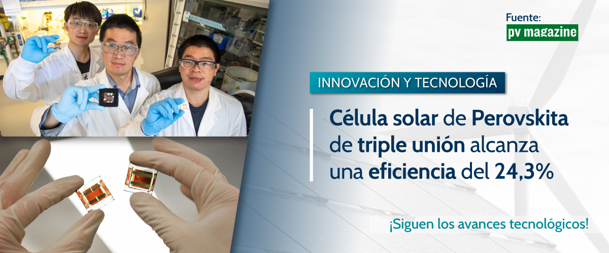 Lee más sobre el artículo ¡Siguen los avances tecnológicos! Célula solar con un 24,3 % de eficiencia