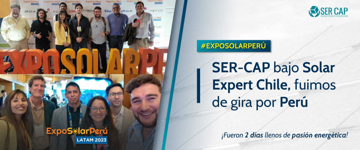 Lee más sobre el artículo SER-CAP de gira en Perú con Solar Expert Chile